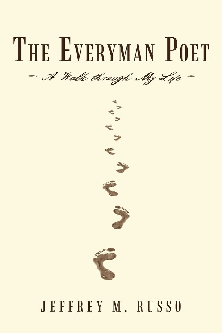 Jeffrey M Russo, Jeffrey M. Russo - Everyman Poet, Häftad