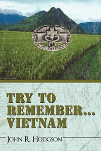 bokomslag Try to Remember ... Vietnam