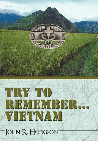 bokomslag Try to Remember ... Vietnam