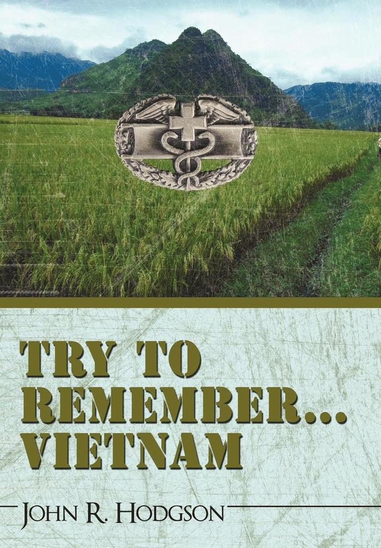 Try to Remember ... Vietnam 1