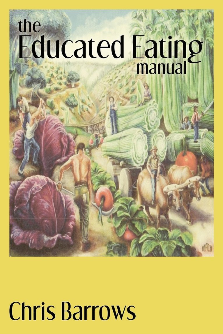 Educated Eating Manual