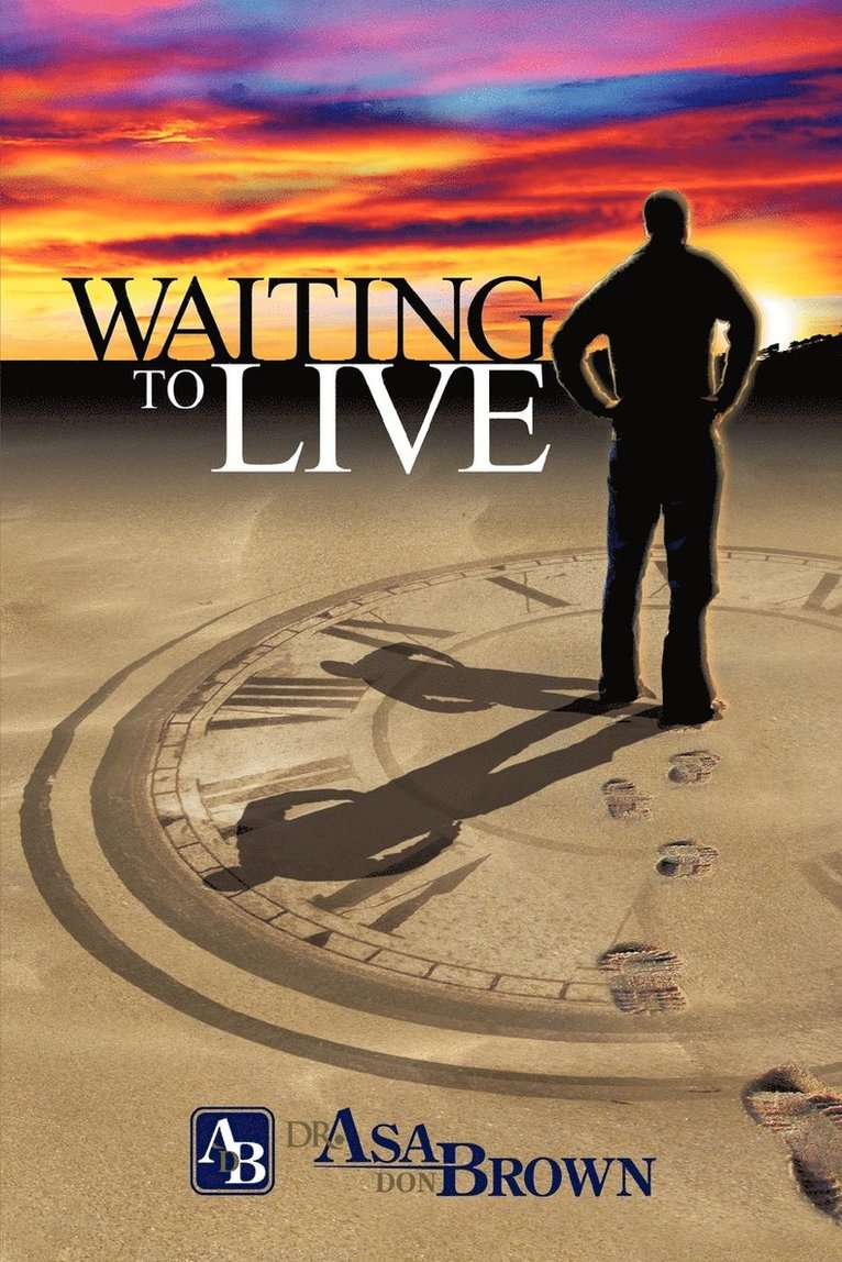 Waiting to Live 1