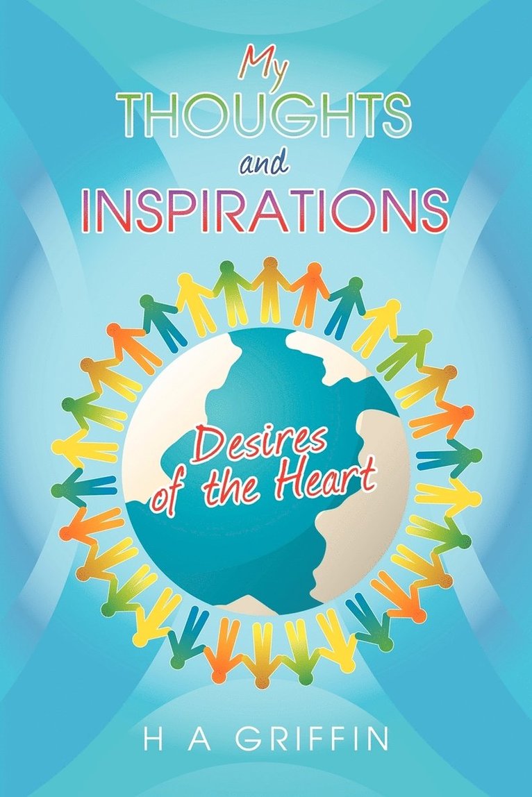 My Thoughts and Inspirations 1