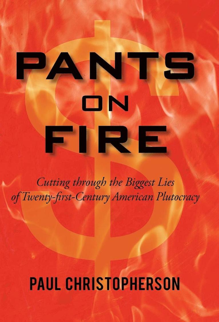 Pants on Fire 1