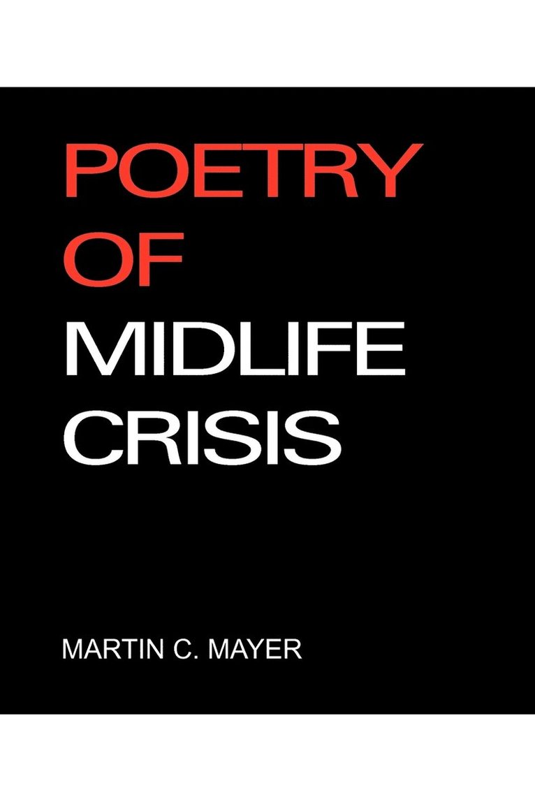 Poetry of Midlife Crisis 1