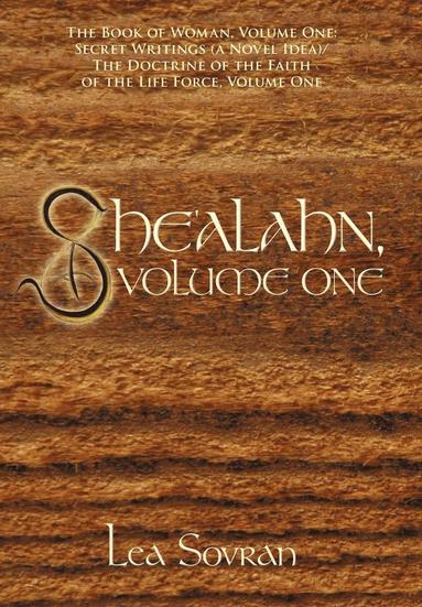 bokomslag She'alahn, Volume One