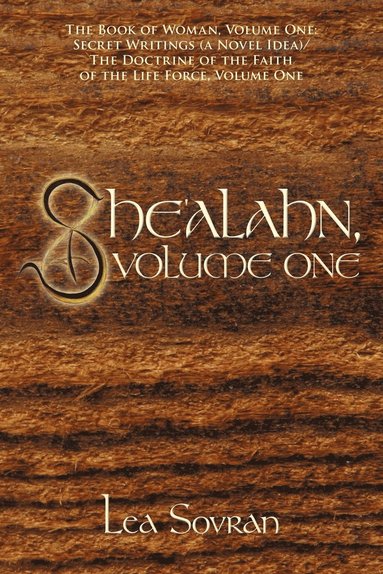 bokomslag She'alahn, Volume One
