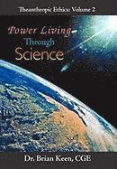 bokomslag Power Living Through Science