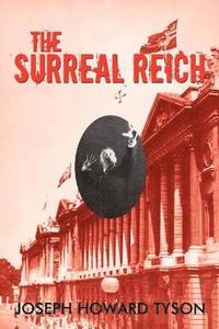 bokomslag Surreal Reich