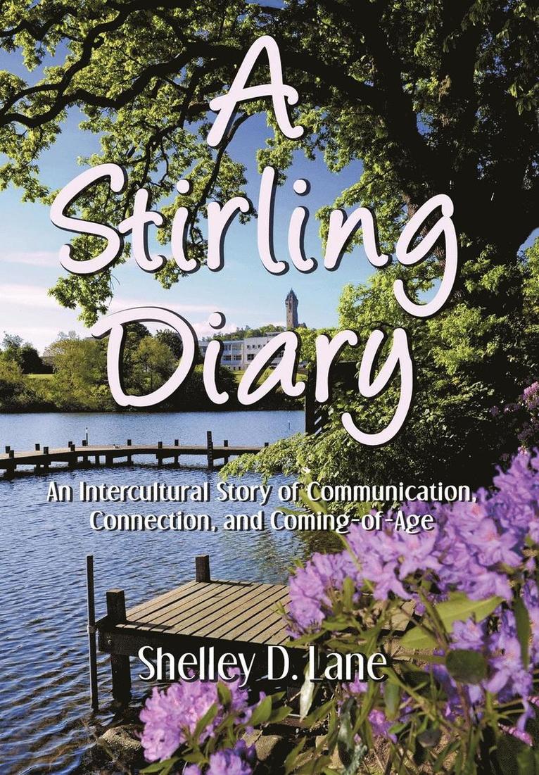 A Stirling Diary 1