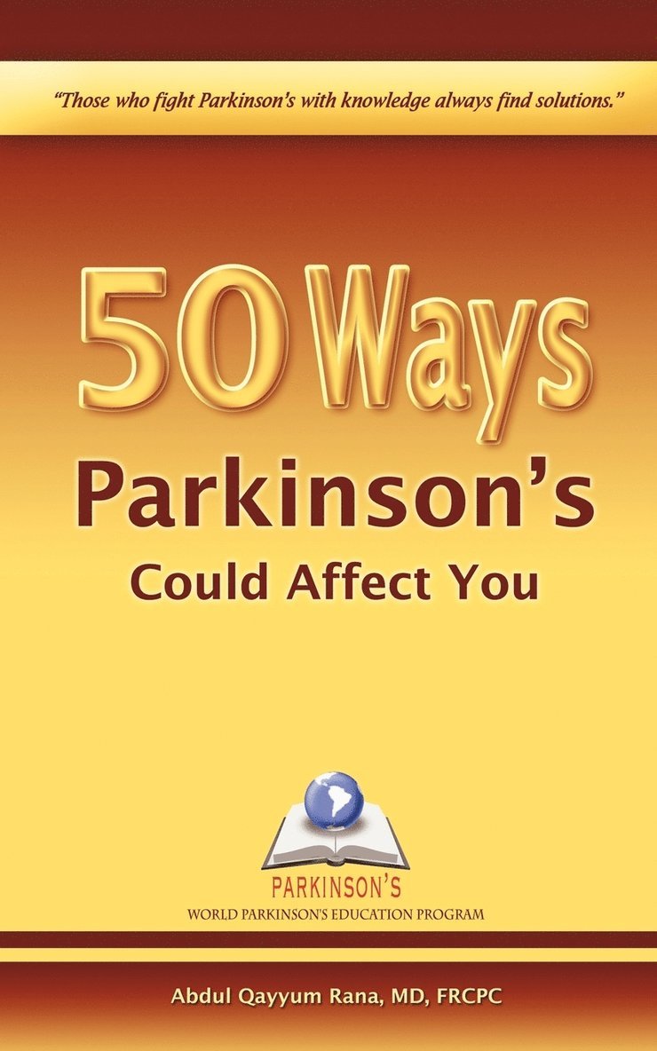 50 Ways Parkinson's Could Affect You