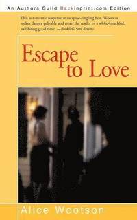 bokomslag Escape to Love