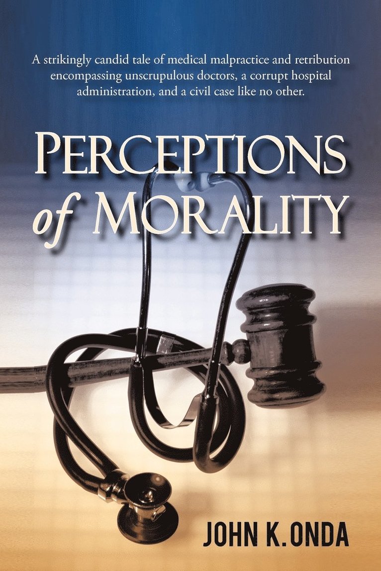 Perceptions of Morality 1