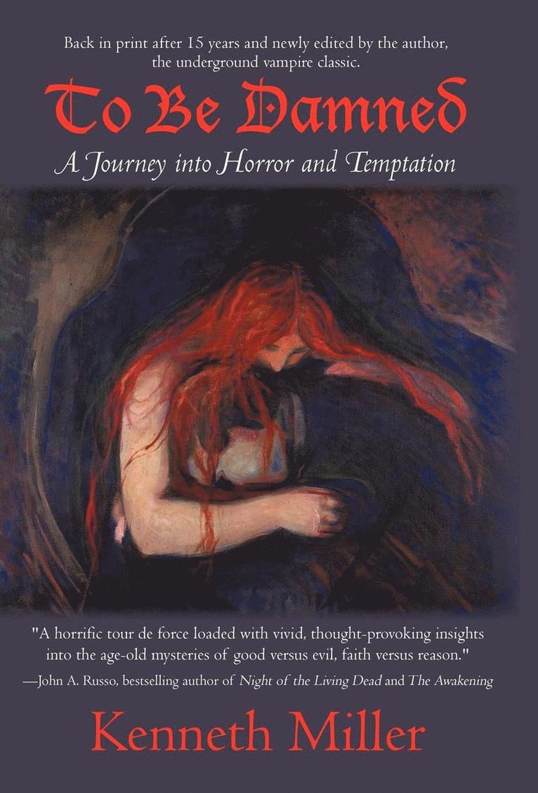 Kenneth Miller - To Be Damned, Inbunden