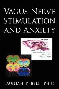 bokomslag Vagus Nerve Stimulation and Anxiety