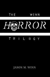 bokomslag The Winn Horror Trilogy