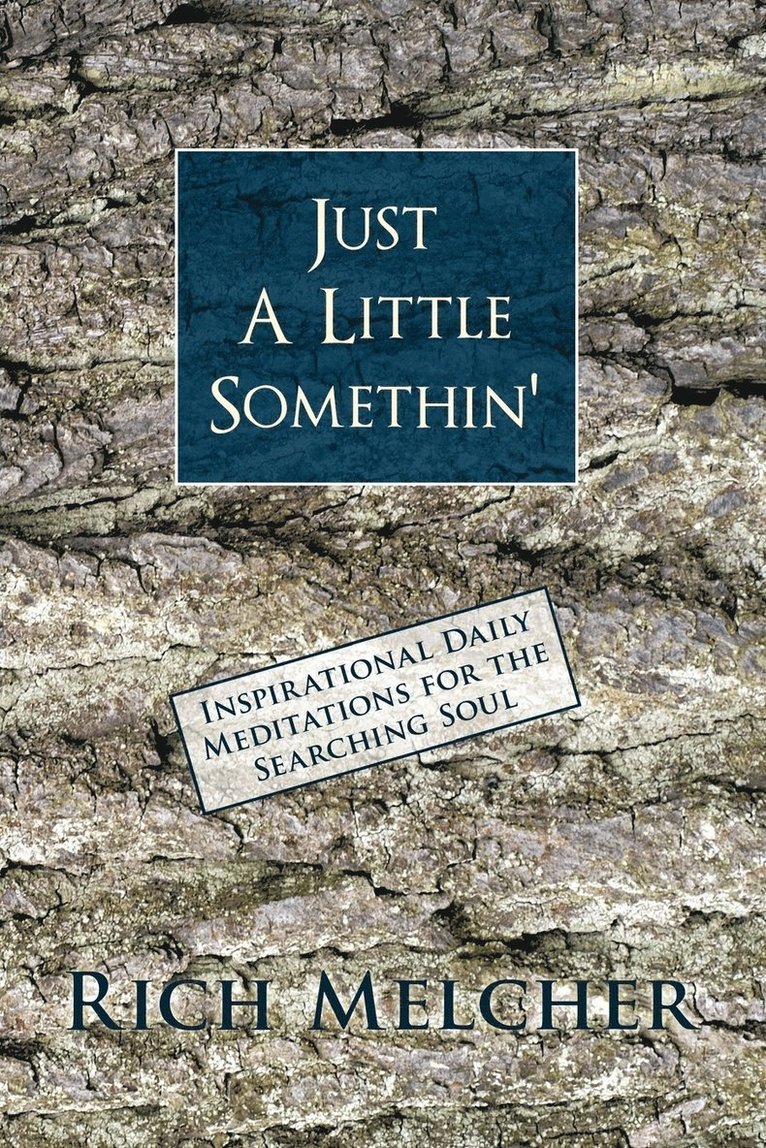 Rich Melcher - Just a Little Somethin', Häftad