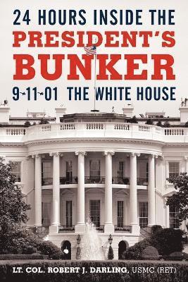 24 Hours Inside the President's Bunker 1