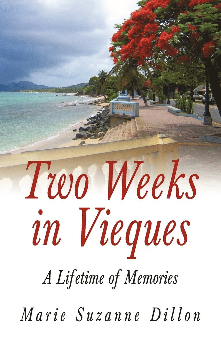 Two Weeks in Vieques 1