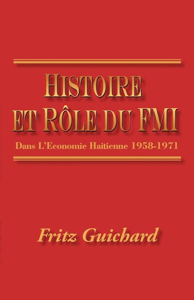 bokomslag Histoire Et Role Du Fmi