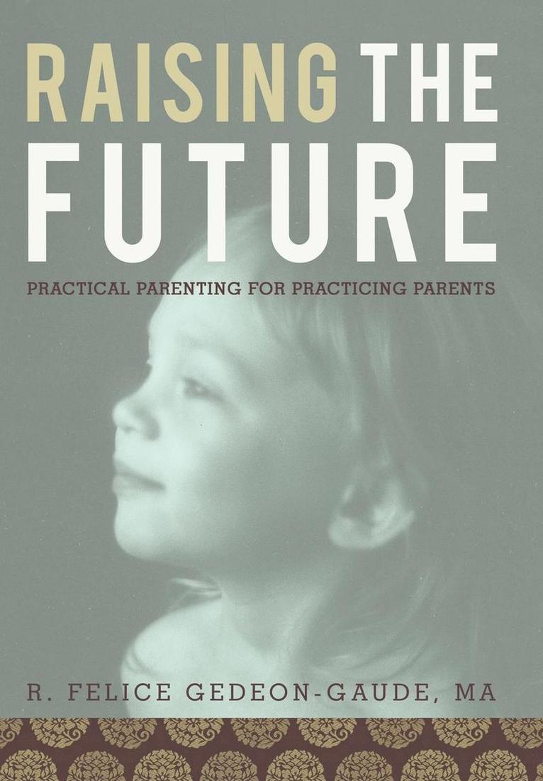 Raising the Future 1