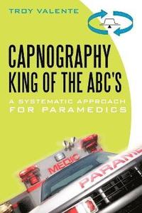 bokomslag Capnography, King of the ABC's