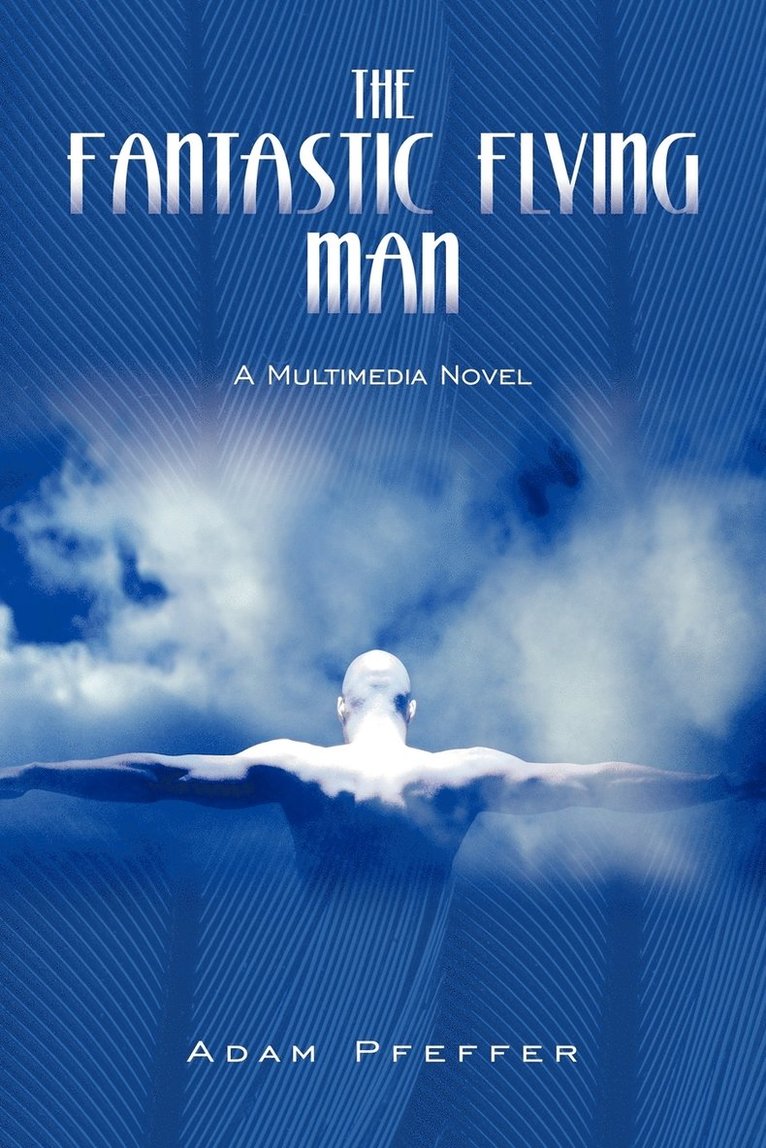 The Fantastic Flying Man 1