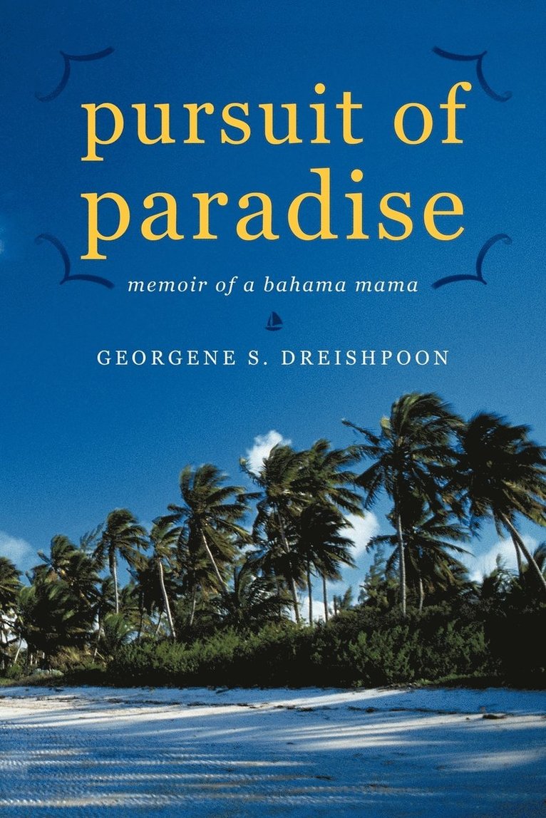 Pursuit of Paradise 1