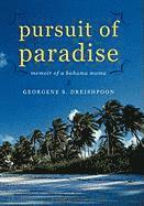 Pursuit of Paradise 1