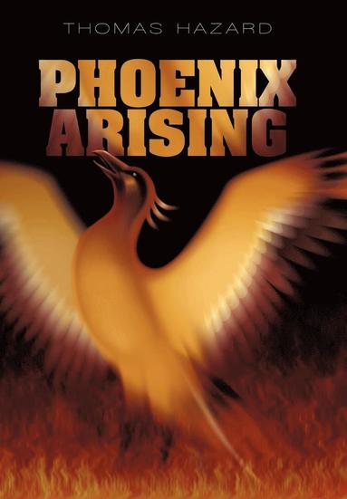 bokomslag Phoenix Arising