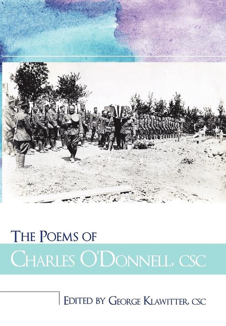 The Poems of Charles O'Donnell, CSC 1