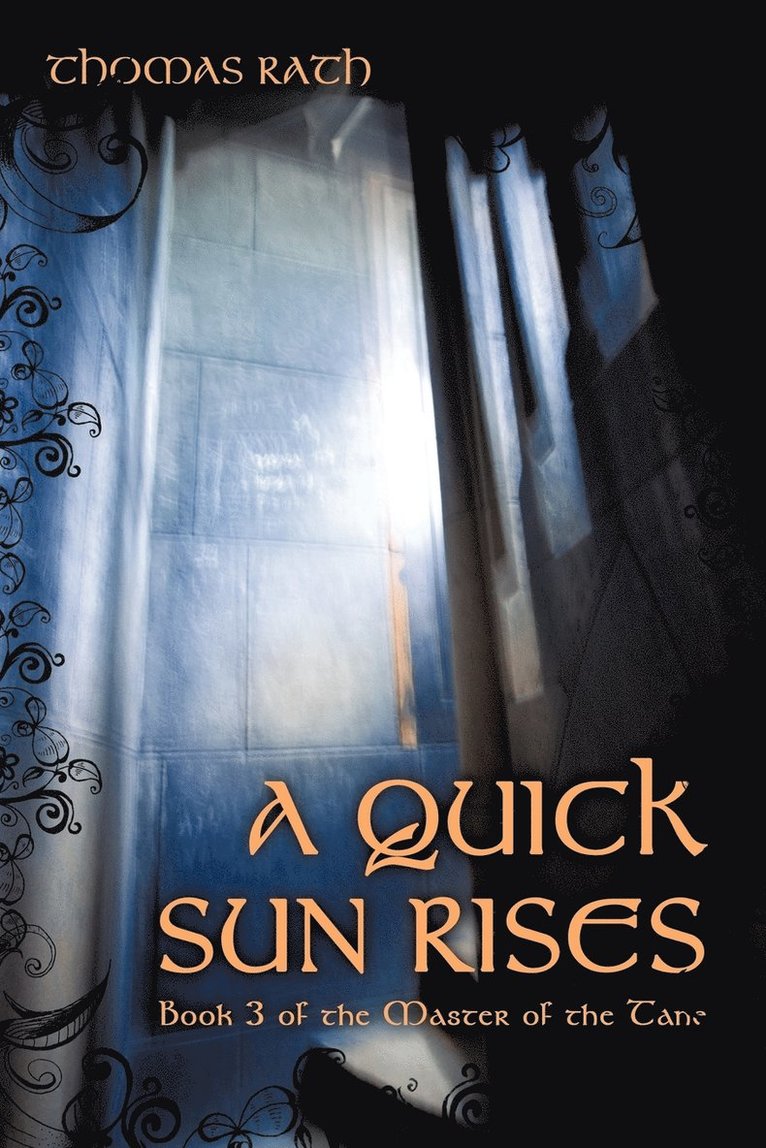 Quick Sun Rises