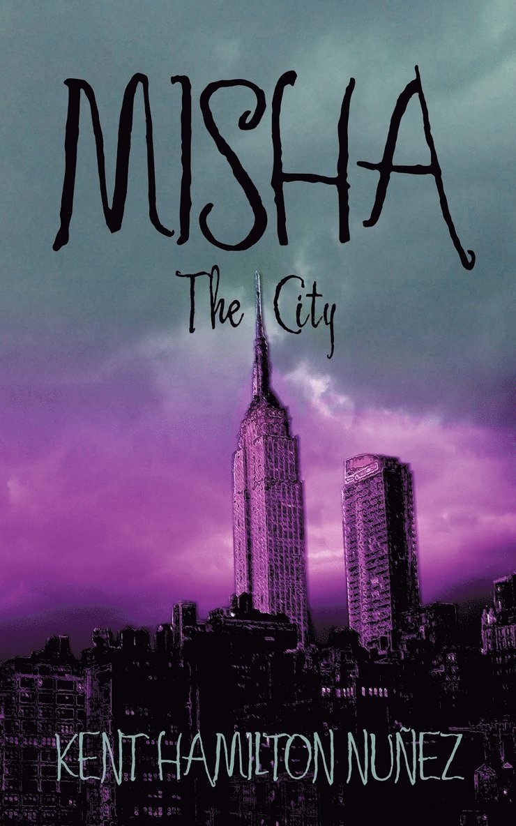 Misha the City 1