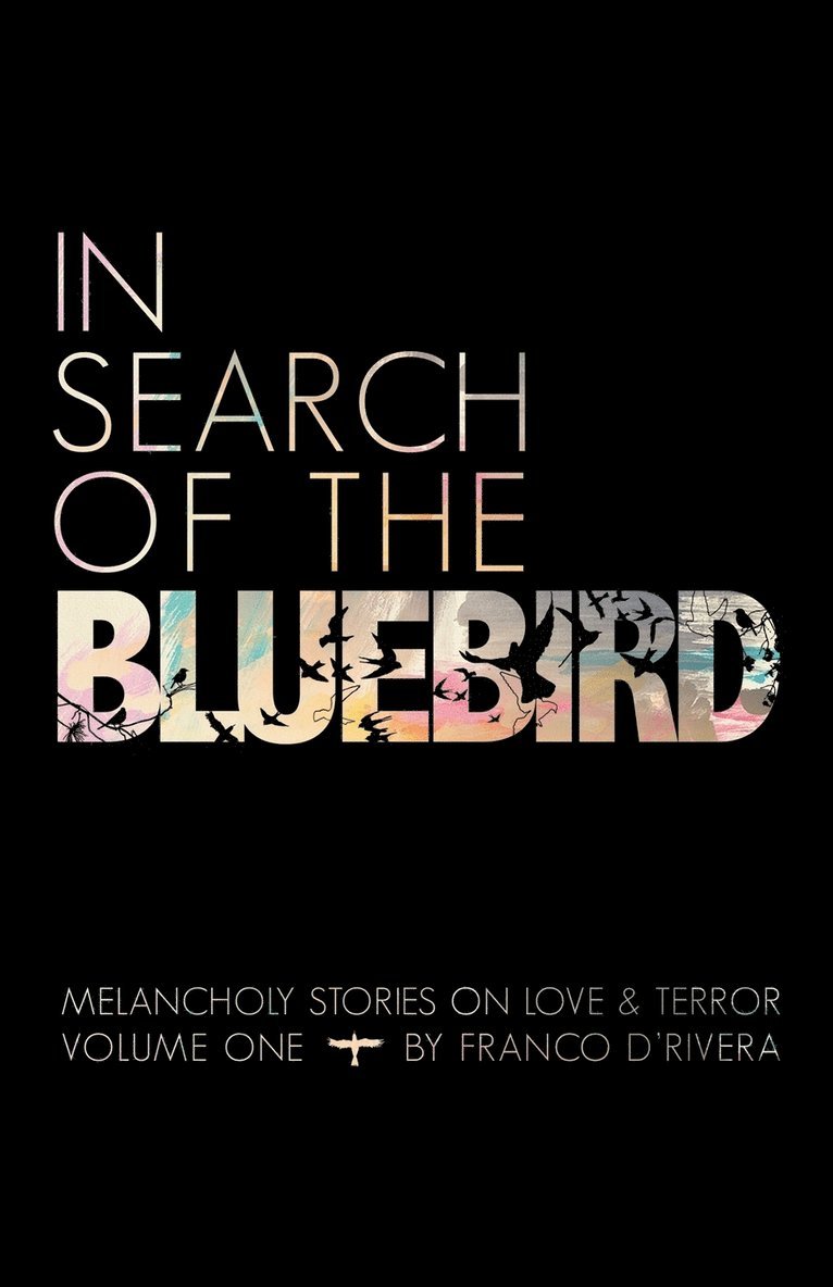 In Search of the Bluebird 1