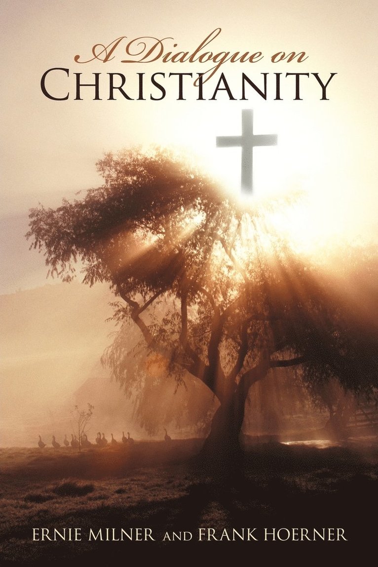 A Dialogue on Christianity 1