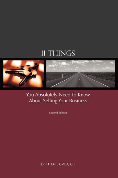 bokomslag 11 Things You Absolutely Need to Know About Selling Your Business