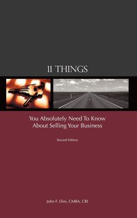 bokomslag 11 Things You Absolutely Need to Know About Selling Your Business