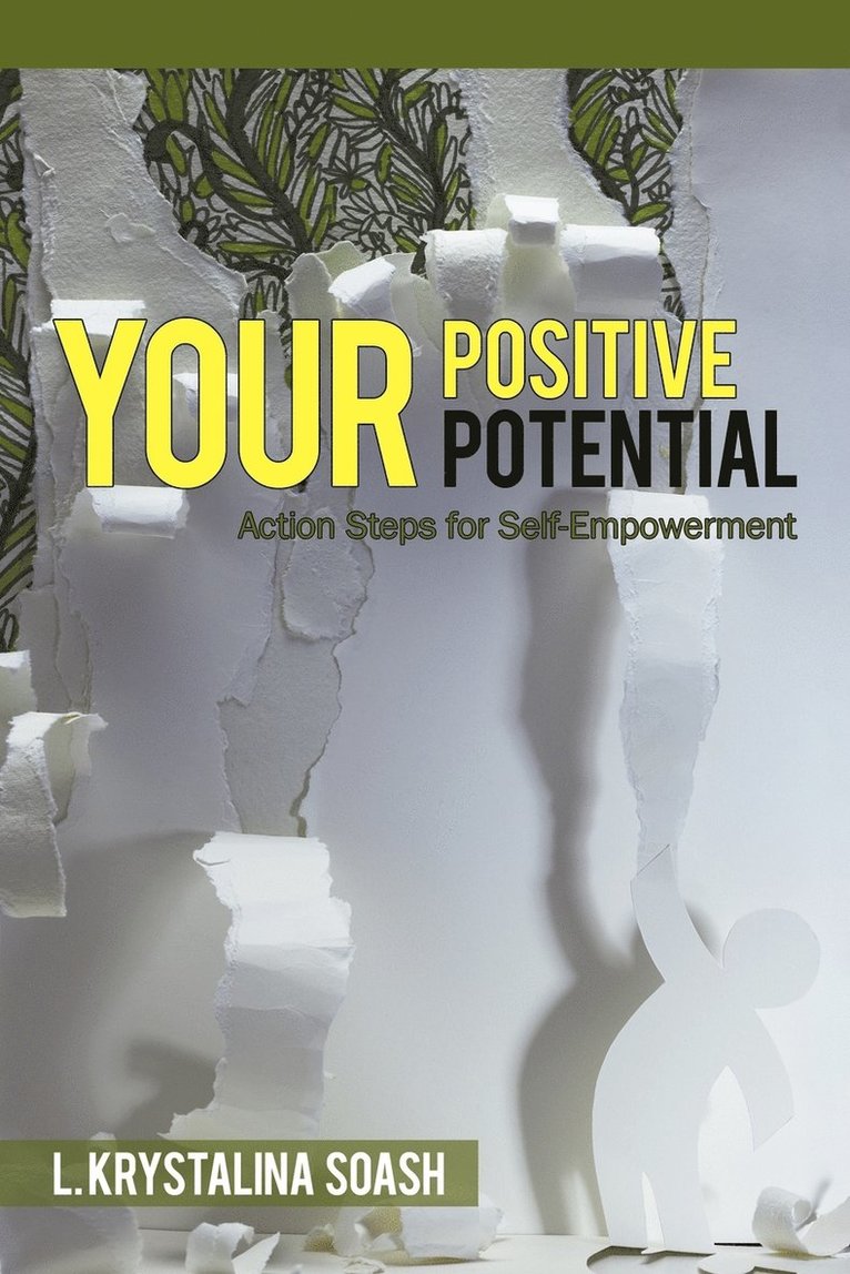 L Krystalina Soash, L. Krystalina Soash - Your Positive Potential, Häftad
