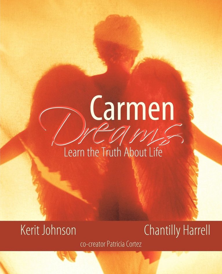 Kerit Johnson, Chantilly Harrell - Carmen Dreams, Häftad