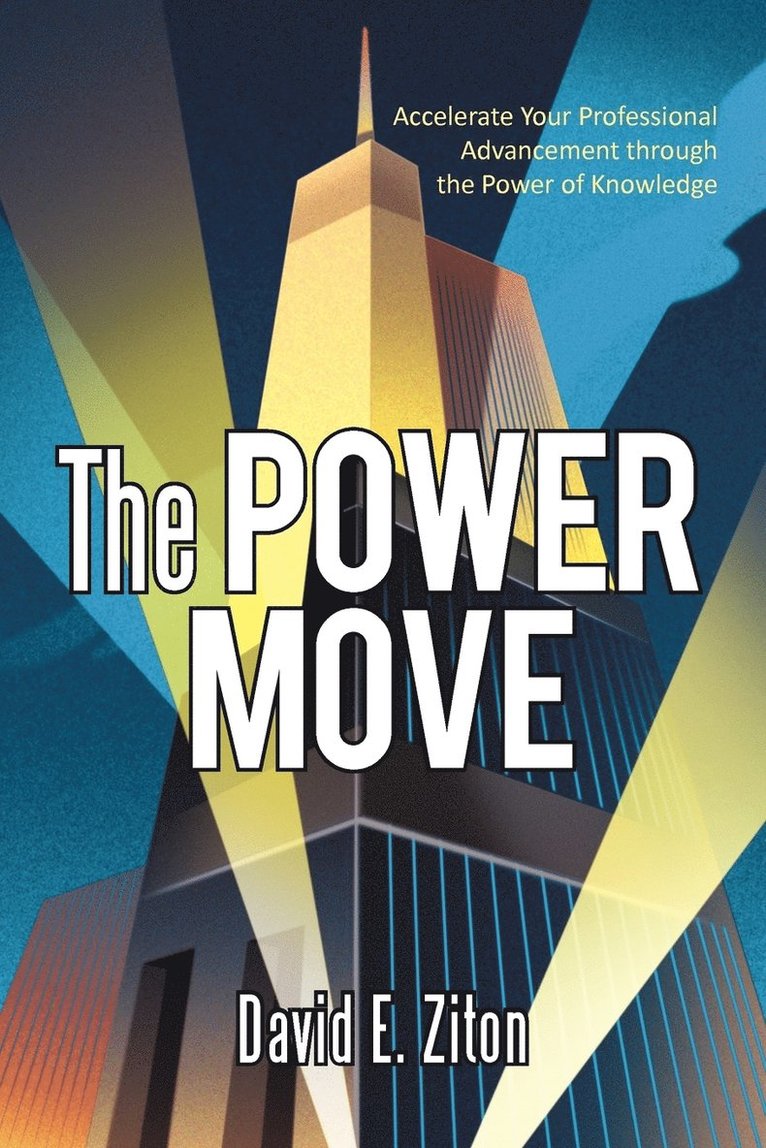 David E Ziton, David E. Ziton - Power Move, Häftad