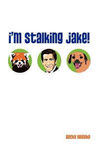 bokomslag I'm Stalking Jake!