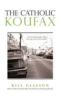 bokomslag The Catholic Koufax