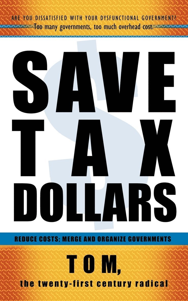 Save Tax Dollars 1