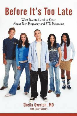 Sheila Overton, Treacy Colbert, Sheila Overton MD - Before It's Too Late, Häftad