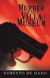 bokomslag Murder at the Villa Museum