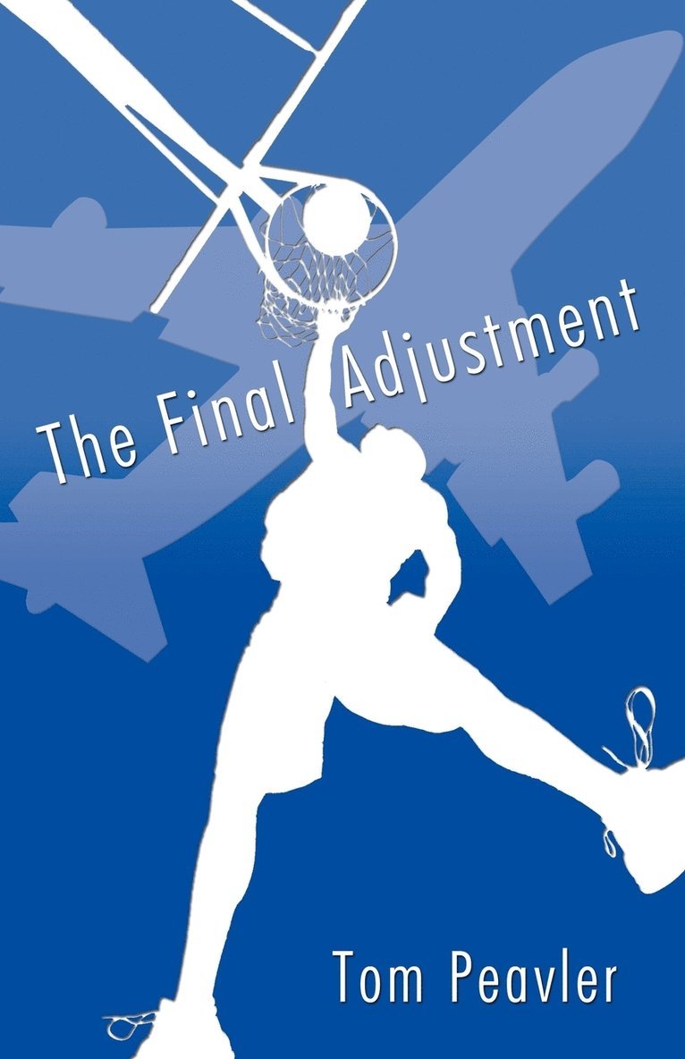 Final Adjustment