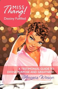 bokomslag Miss Thang! Destiny Fulfilled