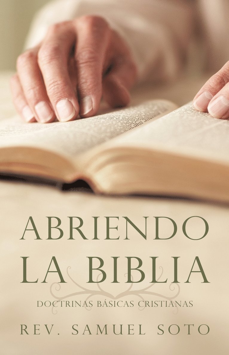 Samuel Soto, Rev Samuel Soto - Abriendo La Biblia, Häftad