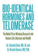 Bio-identical Hormones and Telomerase 1