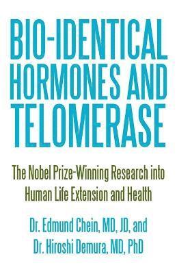 Bio-identical Hormones and Telomerase 1